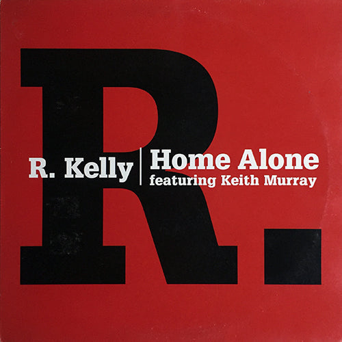 R. KELLY feat. KEITH MURRAY // HOME ALONE (2VER) / GOTHAM CITY