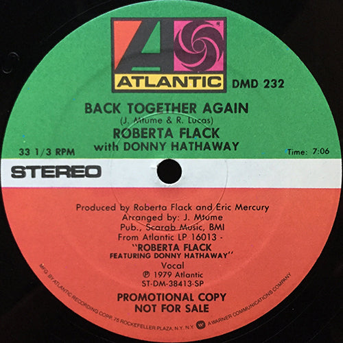 ROBERTA FLACK with DONNY HATHAWAY // BACK TOGETHER AGAIN (7:06)
