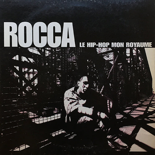 ROCCA // LE HIP-HOP MON ROYAUME (2VER) / LE HIP-HOP... (2VER)