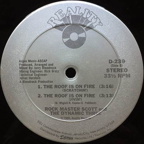 ROCK MASTER SCOTT & THE DYNAMIC THREE // THE ROOF IS ON FIRE (3VER)