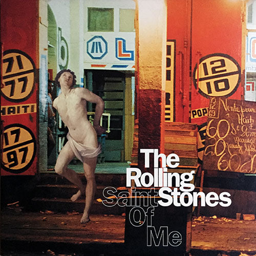 ROLLING STONES // SAINT OF ME (DEEP DISH & TODD TERRY REMIX) (3VER) / ANYWAY YOU LOOK AT IT