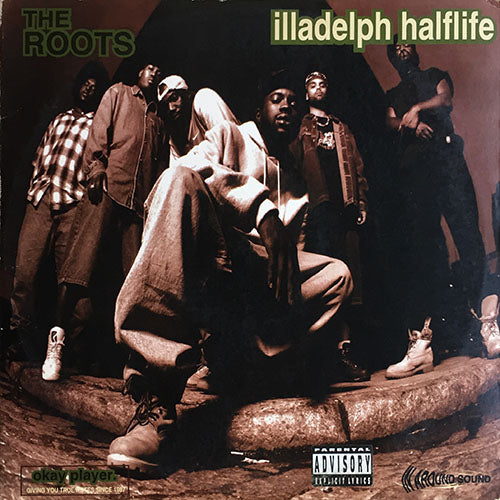 ROOTS // ILLADELPH HALFLIFE (LP) inc. SECTION / PUSH UP YA LIGHTER / WHAT THEY DO / CONCERTO OF THE DESPERADO / CLONES / UNIVERSE AT WAR / THE HYPNOTIC etc...