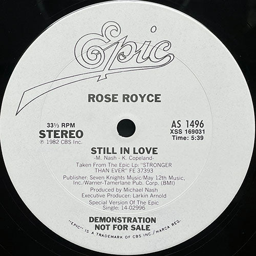 ROSE ROYCE // STILL IN LOVE (5:39) / FIRE IN THE FUNK (5:37)