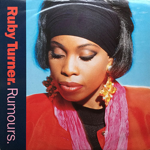 RUBY TURNER // RUMOURS (3VER)