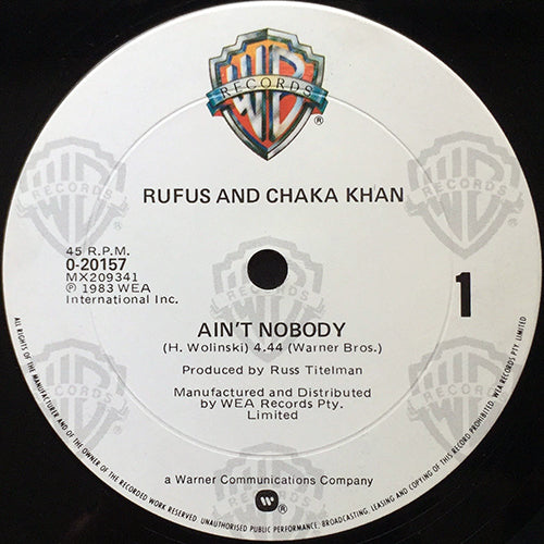 RUFUS & CHAKA KHAN // AIN'T NOBODY (4:44) / YOU'RE WELCOME, STOP ON BY (5:26) / DON'T GO TO STRANGERS (4:15)