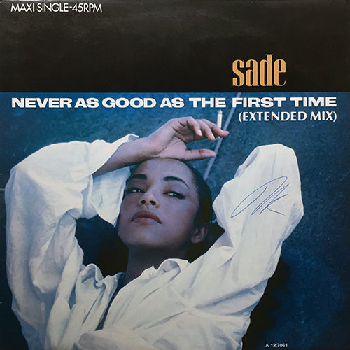 SADE // NEVER AS GOOD AS THE FIRST TIME (EXTENDED MIX) (5:06) / KEEP HANGING ON (LIVE INSTRUMENTAL)