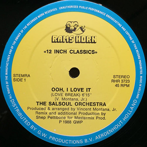 SALSOUL ORCHESTRA // OOH, I LOVE IT (LOVE BREAK) (6:15) / (LOVE BREAK GROOVE) (5:00) / (LOVE BREAK VERSION) (6:37)