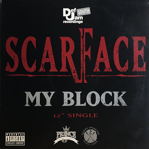 SCARFACE // MY BLOCK (3VER) / GUESS WHO'S BACK (3VER)