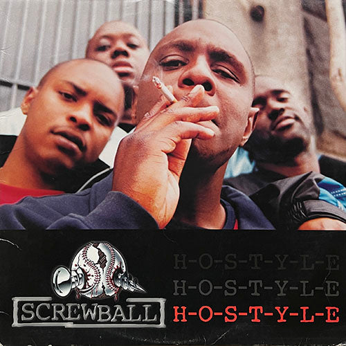 SCREWBALL // H-O-S-T-Y-L-E (3VER) / TAKE IT THERE (2VER) / FIRST BLOOD (2VER)