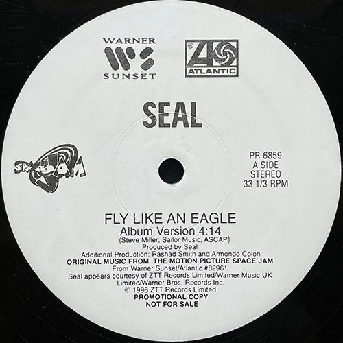 SEAL // FLY LIKE AN EAGLE (LP VERSION) (4:14) / (INSTRUMENTAL) (4:15)