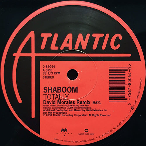 SHABOOM // TOTALLY (DAVID MORALES REMIX) (3VER) / I'LL NEVER LET YOU DOWN / NEVER FELT THIS WAY BEFORE / SWEET SENSATION