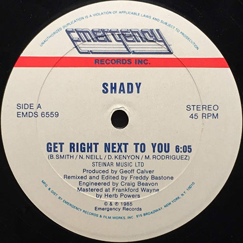 SHADY // GET RIGHT NEXT TO YOU (6:05) / DUBBING NEXT TO YOU (N.Y. STYLE) (6:20)