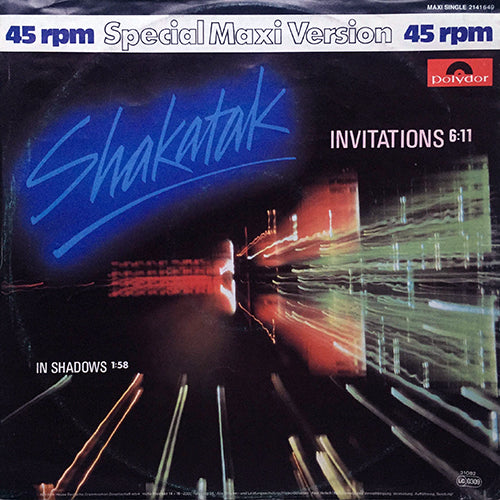 SHAKATAK // INVITATIONS (6:11) / IN SHADOWS (1:58)