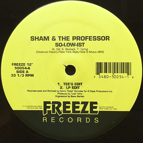 SHAM & THE PROFESSOR // SO-LOW-IST (4VER) / JIGERY POGERY