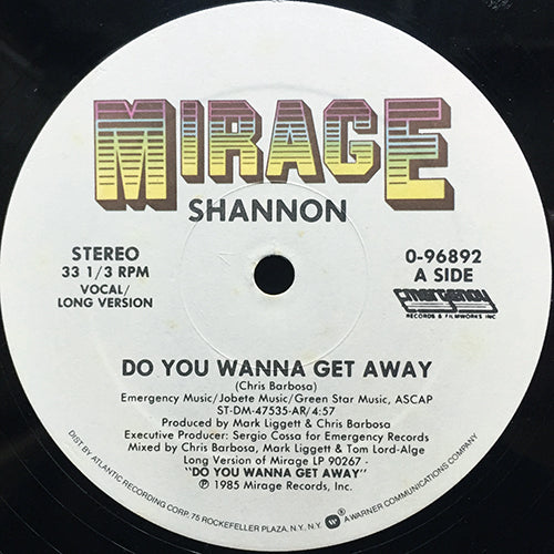 SHANNON // DO YOU WANNA GET AWAY (VOCAL / LONG VERSION) (4:57) / (LONG DUB VERSION) (6:07)
