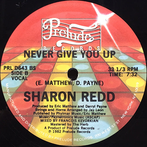 SHARON REDD // NEVER GIVE YOU UP (7:32) / IN THE NAME OF LOVE (6:47)