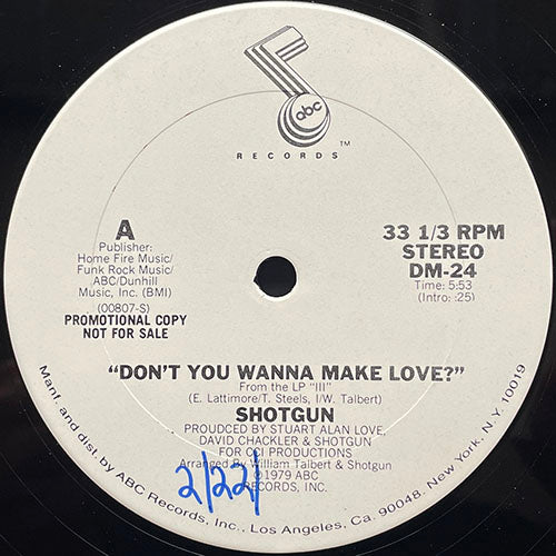SHOTGUN // DON'T YOU WANNA MAKE LOVE (5:53)