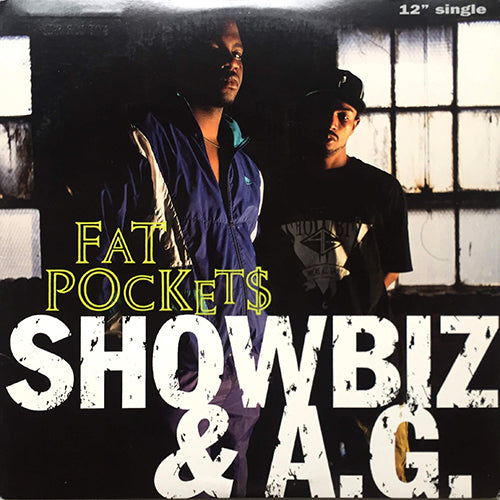 SHOWBIZ & A.G. // FAT POCKETS (5VER) / SILENCE OF THE LAMBS (REMIX)