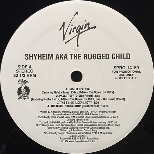 SHYHEIM AKA THE RUGGED CHILD // PASS IT OFF (5VER) / THE B SIDE "LICKA SHOT" (2VER)