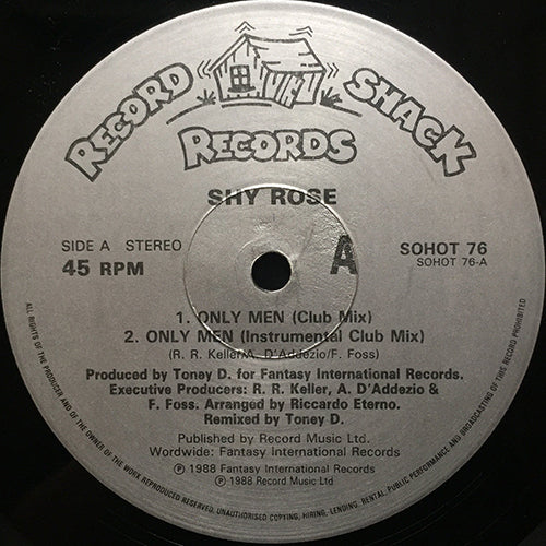 SHY ROSE // ONLY MEN (CLUB MIX) / (INSTRUMENTAL CLUB MIX) / I CRY FOR YOU (U.S. CLUB MIX) / (DESTINY MIX)