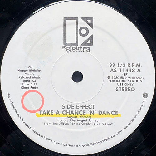 SIDE EFFECT // TAKE A CHANCE 'N' DANCE (5:17) / I FEEL IT'S REAL (2:44)