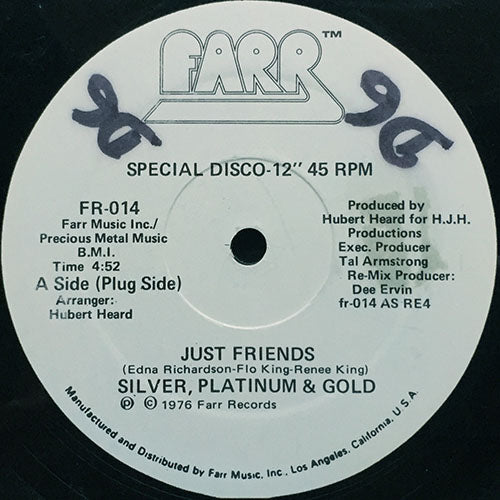 SILVER, PLATINUM & GOLD // JUST FRIENDS (4:52) / I GOT A THING (3:14)