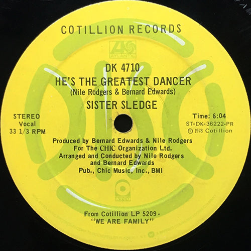 SISTER SLEDGE // HE'S THE GREATEST DANCER (6:04) / WE ARE FAMILY (8:06)