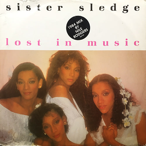 SISTER SLEDGE // LOST IN MUSIC / SMILE