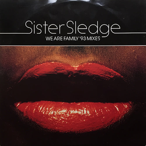SISTER SLEDGE // WE ARE FAMILY ('93 REMIX & ORIGINAL) (3VER)