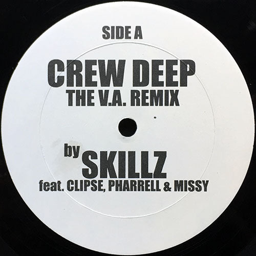 SKILLZ // CREW DEEP (THE V.A. REMIX) (3VER)