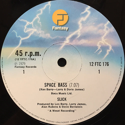 SLICK // SPACE BASS (7:07) / THE WHOLE WORLD IS DANCING (5:17)