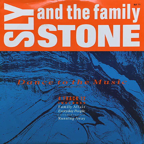 SLY & THE FAMILY STONE // 4 TRACK EP inc. DANCE TO THE MUSIC (EXTENDED VERSION) (6:45) / FAMILY AFFAIR (3:06) / EVERYDAY PEOPLE (5:58) / RUNNING AWAY (3:54)