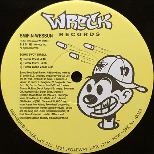 SMIF-N-WESSUN // WREKONIZE (2VER) / SOUND BWOY BUREILL (4VER)