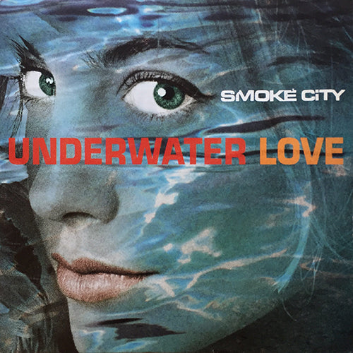 SMOKE CITY // UNDERWATER LOVE (MORALES UNDERWATER CLUB) (9:30) / (VOYAGER REMIX) (5:58) / (BEN HILLER MIX) (6:46)