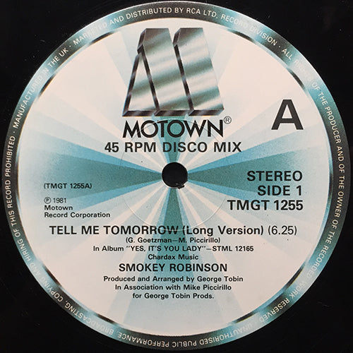 SMOKEY ROBINSON  // TELL ME TOMORROW (LONG VERSION) (6:25) / BEING WITH YOU (3:58) / AQUI CON TIGO (4:09)