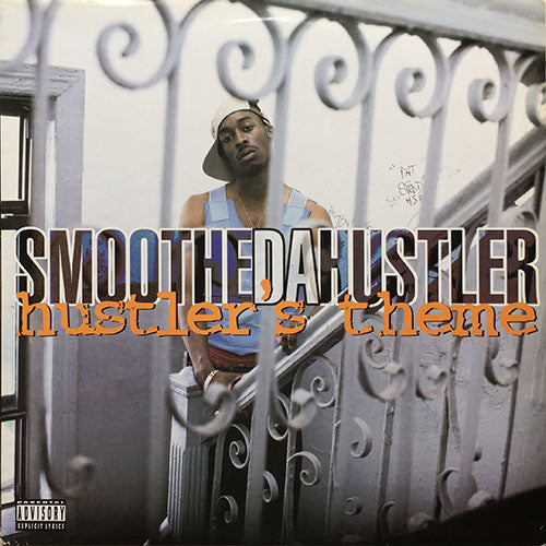 SMOOTHE DA HUSTLER // HUSTLER'S THEME (4VER) / MURDAFEST (3VER)