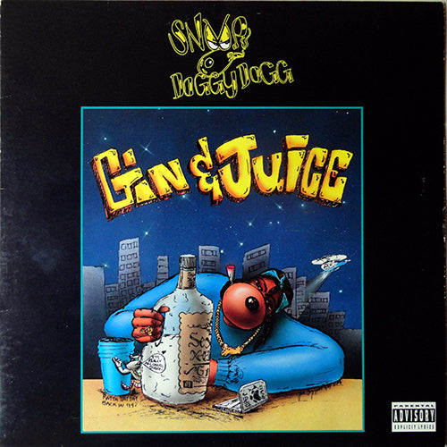 SNOOP DOGGY DOGG // GIN AND JUICE (4VER)