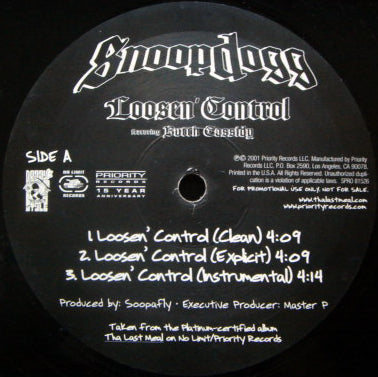 SNOOP DOGG feat. BUTCH CASSIDY & KOKANE // LOOSEN CONTROL (3VER) / HENNESSEY N BUDDAH (3VER) / ISSUES (2VER)