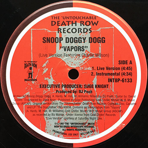 SNOOP DOGGY DOGG / 2 PAC AND SNOOP DOGGY DOGG // VAPORS (LIVE VERSION) (2VER) / WANTED DEAD OR ALIVE (ACAPPELLA)