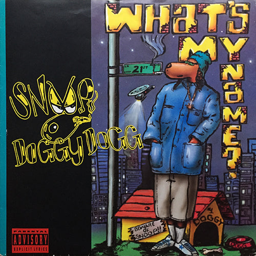 SNOOP DOGGY DOGG // WHAT'S MY NAME (4VER)