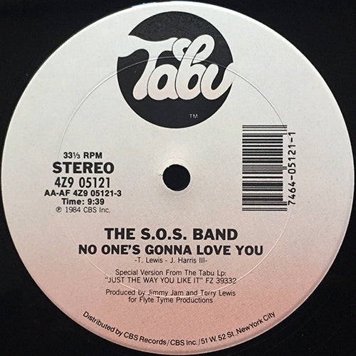 S.O.S. BAND // NO ONE'S GONNA LOVE YOU (9:39) / I DON'T WANT NOBODY ELSE'S (5:59)