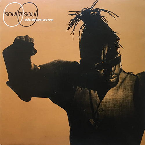 SOUL II SOUL // CLUB CLASSICS VOL. 1 (LP) inc. HOLDIN' ON BAMBELALA / AFRICAN DANCE / DANCE / BACK TO LIFE / KEEP ON MOVIN' / JAZZIE'S GROOVE etc...