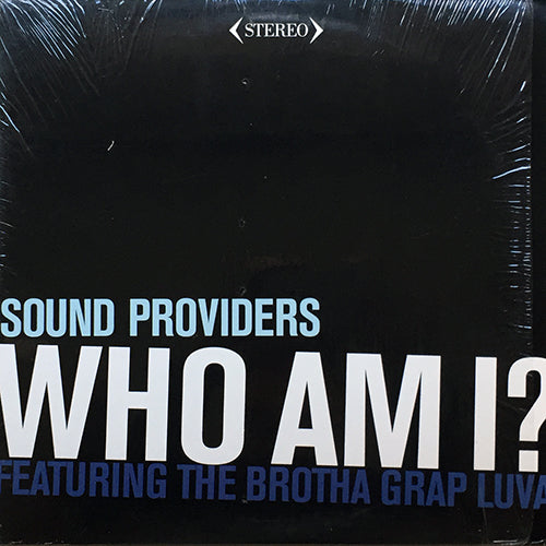 SOUND PROVIDERS // WHO AM I? (2VER) / FRESH RHYMES (2VER)