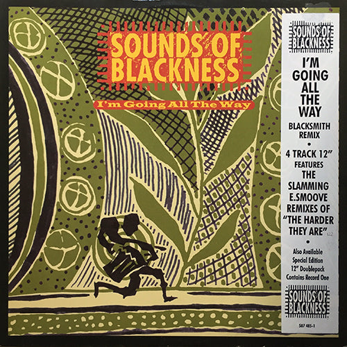 SOUNDS OF BLACKNESS // I'M GOING ALL THE WAY (BRIXTON FLAVOUR MIX) / THE HARDER THEY ARE THE BIGGER THEY FALL (3VER)