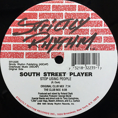 SOUTH STREET PLAYER // STOP USING PEOPLE (4VER)