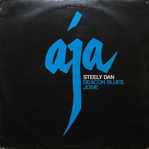 STEELY DAN // DEACON BLUES (7:26) / JOSIE (4:30)