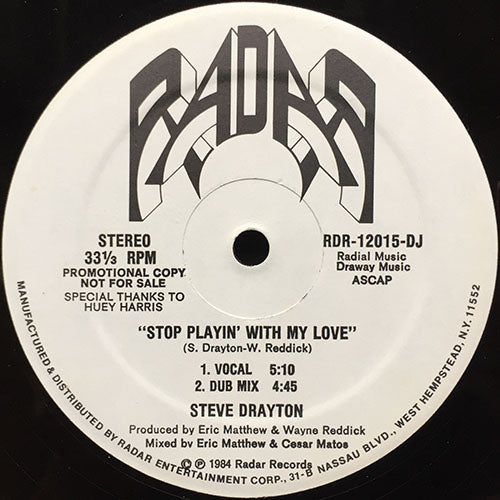 STEVE DRAYTON / BARBARA FOWLER // STOP PLAYIN' WITH MY LOVE (5:10) / DUB (4:45) / COME AND GET MY LOVIN' (6:159 / DUB (4:05)