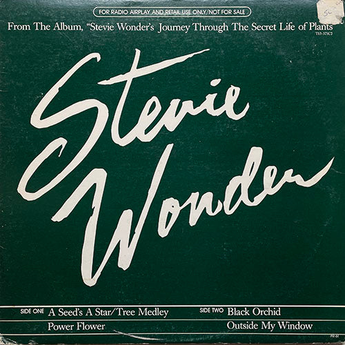 STEVIE WONDER // A SEED'S A STAR/TREE MEDLEY (5:41) / POWER FLOWER (5:31) / BLACK ORCHID (3:48) / OUTSIDE MY WINDOW (5:29)