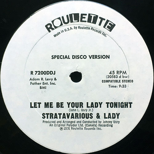 STRATAVARIOUS & LADY // LET ME BE YOUR LADY TONIGHT (9:33)