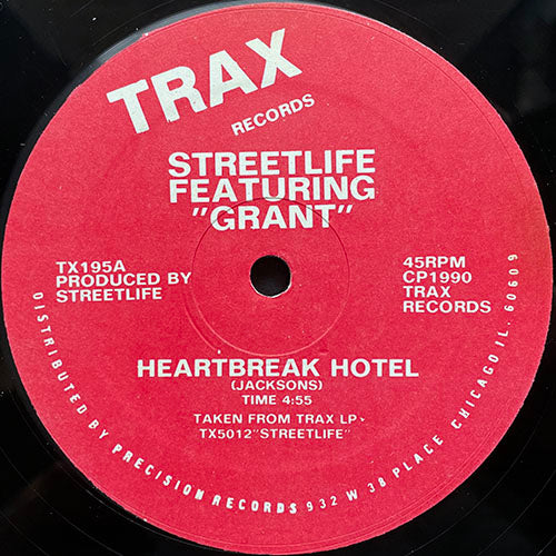 STREETLIFE feat. GRANT / YVONNE GAGE // HEARTBREAK HOTEL (4:55) / BAD GIRLS (5:19)